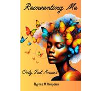 Reinventing Me: Only God Knows
