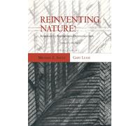 Reinventing Nature?: Responses to Postmodern Deconstruction