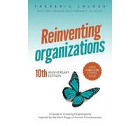 Reinventing Organizations