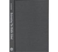 Reinventing the Middle School, Transforming Teaching Series.