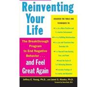 Reinventing Your Life – Programme Breakthough pour arrêter les comportements négatifs
