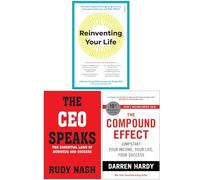 Reinventing Your Life, The CEO Speaks & The Compound Effect 3 Books Collection Set