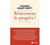 Réinventons le progrès ! - François Miquet-Marty - L'aube Eds De - broché - Essai