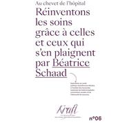 RÉINVENTONS LES SOINS GRÂCE À CELLES ET CEUX QUI S´EN PLAIGNENT