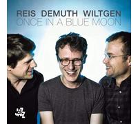 Reis Demuth Wiltgen Trio - Once In A Blue Moon [Import allemand]