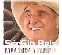 Reis, Sergio - Para Toda Familia
