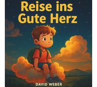 Reise ins gute Herz: Kinder-Ausmalbuch