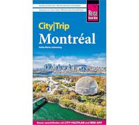 Reise Know-How CityTrip Montréal: Reiseführer mit Stadtplan und kostenloser Web-App