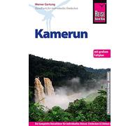 Reise Know-How Kamerun: Reiseführer für individuelles Entdecken. Mit Faltplan