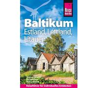 Reise Know-How Reiseführer Baltikum: Estland, Lettland, Litauen