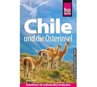 Reise Know-How Reiseführer Chile und die Osterinsel