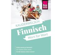 Reise Know-How Sprachführer Finnisch - Wort für Wort: Kauderwelsch-Sprachführer von Reise Know-How