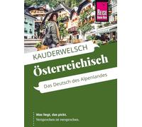 Reise Know-How Sprachführer Österreichisch - das Deutsch des Alpenlandes: Kauderwelsch-Sprachführer von Reise Know-How