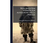 Reise Nach Dem SÃ1/4dmeer Zur Aufsuchung Des La Perouse