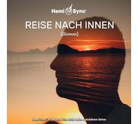 Reise nach Innen (Inner Journey) - Hemi-Sync -