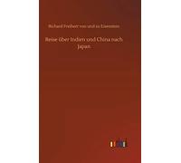 Reise Über Indien Und China Nach Japan