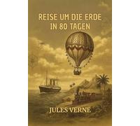 Reise um die Erde in 80 Tagen
