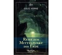 Reise zum Mittelpunkt der Erde Verne, Jules (Auteur)