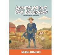 Reisebingo Held - Abenteuer auf dem Bauernhof: Reise-Bingo für Kinder · Rätselspaß für unterwegs