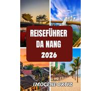 REISEFÜHRER DA NANG 2026