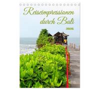 Reiseimpressionen durch Bali (Tischkalender 2026 DIN A5 hoch), CALVENDO Monatskalender: Bali, die westlichste der kleinen Sundainseln, lockt mit ihrer Schönheit Touristen aus aller Welt an.