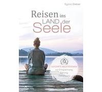 Reisen Ins Land Der Seele