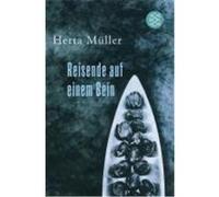 Reisende auf einem Bein Müller, Herta (Auteur)
