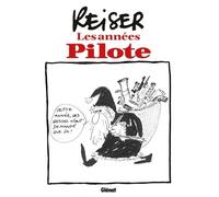 Reiser - Les Années Pilote