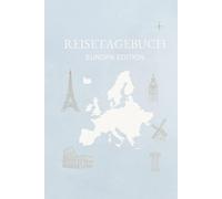 Reisetagebuch - Europa Edition