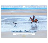 Reiseziel Bretagne (Wandkalender 2026 DIN A4 quer), CALVENDO Monatskalender: Die Bretagne verzaubert mit rauer Küstenlandschaft, urigen Festungen und Orten.