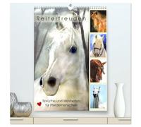 Reiterfreuden. Sprüche und Weisheiten für Pferdemenschen (hochwertiger Premium Wandkalender 2026 DIN A2 hoch), Kunstdruck in Hochglanz: Mein Freund das Pferd!