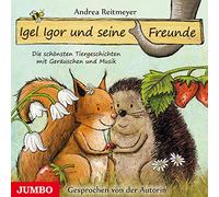 Reitmeyer,Andrea - Igel Igor und Seine Freunde: Die Schönsten Tierges [Import]