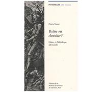 Reître Ou Chevalier ? - Dürer Et L'idéologie Allemande