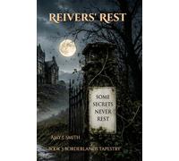 Reivers' Rest: Book Three - Borderlands Tapestry