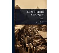 Reize in Eenen Palanquin