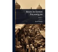 Reize in Eenen Palanquin