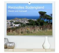Reizvolles Südengland Devon und Cornwall (hochwertiger Premium Wandkalender 2026 DIN A2 quer), Kunstdruck in Hochglanz: Devon und Cornwall im ... reizvollen Fischerdörfern und steilen Küsten.