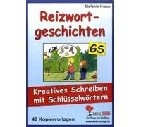 Reizwortgeschichten In Der Grundschule