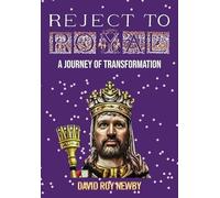 Reject to Royal: A Journey of Transformation