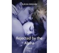 Rejected By The Alpha