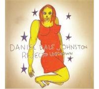 Rejected Unknown [Reissue] by Johnston Daniel [Audio CD] NEUF