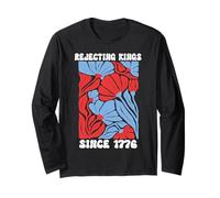 Rejecting Kings Since 1776 Floral No Kings in America People Manche Longue
