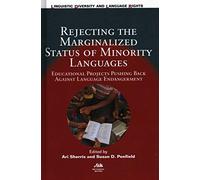 Rejecting The Marginalized Status Of Minority Languages