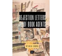 Rejection Letters Of Book Agents