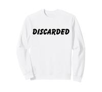 Rejeté Triste jeté pour la Fin du Couple Sweatshirt