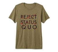 Rejeter Le statu Quo T-Shirt Haut de Gamme