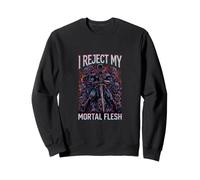 Rejetez Sarcastique ma Chair mortelle en Disant de l'humour Sweatshirt