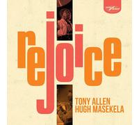 Rejoice by Tony Allen & Hugh Masekela [CD] NEUF