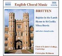 Rejoice In The Lamb, Hymn To St Cecilia, Missa Brevis,