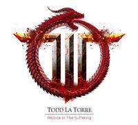 Rejoice in the Suffering by Todd La Torre [CD] NEUF